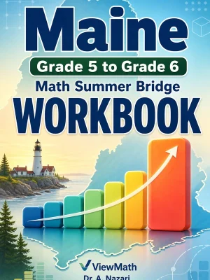 Maine MTYA Grade 5 Math Summer Bridge Workbook