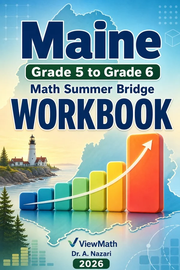 Maine MTYA Grade 5 Math Summer Bridge Workbook