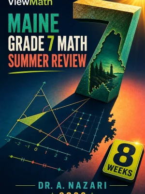 Maine MTYA Grade 7 Math Summer Review
