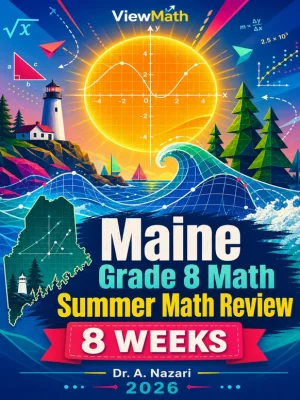 Maine MTYA Grade 8 Math Summer Review