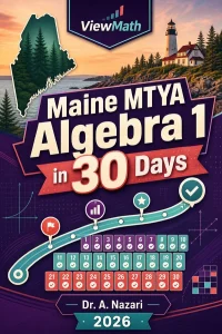 Maine MTYA Algebra 1 Math in 30 Days