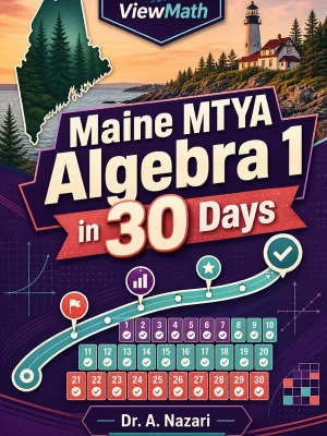 Maine MTYA Algebra 1 in 30 Days