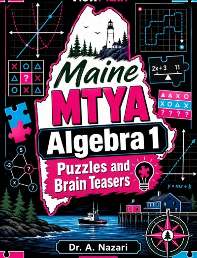 Maine MTYA Algebra 1 Puzzles and Brain Teasers