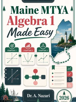 Maine MTYA Algebra 1 Made Easy