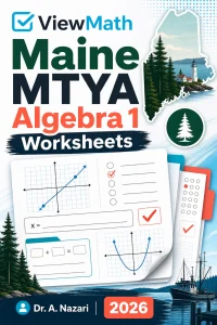 Maine MTYA Algebra 1 Worksheets