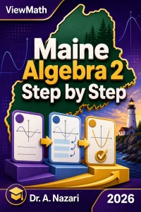 Maine Algebra 2 Step by Step