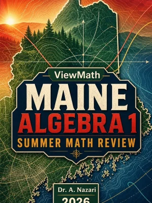 Maine MTYA Algebra 1 Summer Math Review