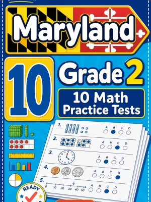 10 Full-Length Maryland Grade 2 Math Practice Tests
