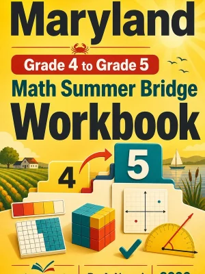 Maryland MCAP Grade 4 Math Summer Bridge Workbook