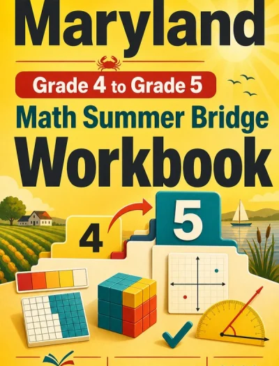 Maryland MCAP Grade 4 Math Summer Bridge Workbook