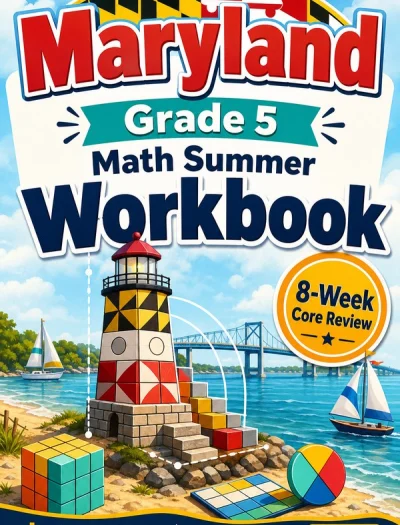 Maryland MCAP Grade 5 Math Summer Review Workbook