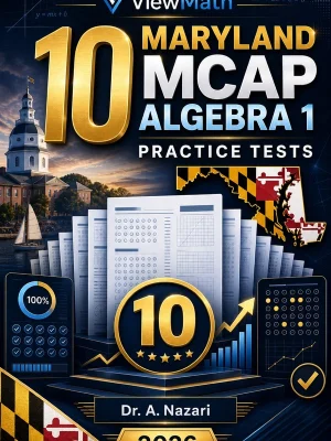 10 Maryland MCAP Algebra 1 Practice Tests