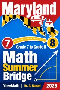 Maryland MCAP Grade 7 to Grade 8 Math Summer Bridge