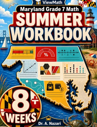 Maryland MCAP Grade 7 Math Summer Review Workbook