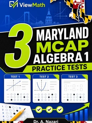3 Maryland MCAP Algebra 1 Practice Tests