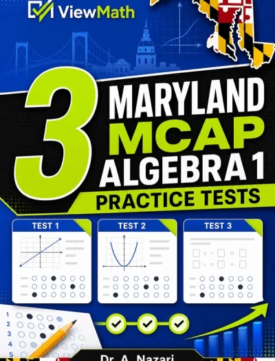 3 Maryland MCAP Algebra 1 Math Practice Tests