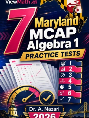 7 Maryland MCAP Algebra 1 Practice Tests