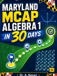 Maryland MCAP Algebra 1 Math in 30 Days