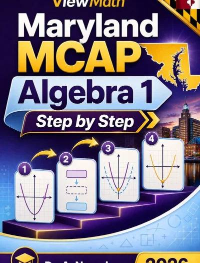 Maryland MCAP Algebra 1 Math Step by Step