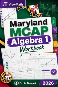 Maryland MCAP Algebra 1 Math Workbook