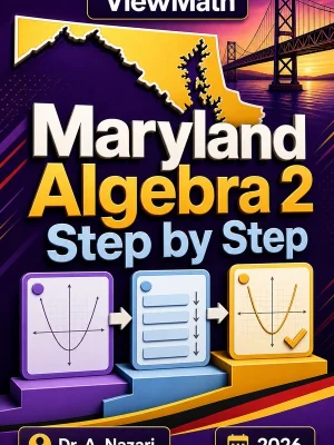 Maryland Algebra 2 Step by Step