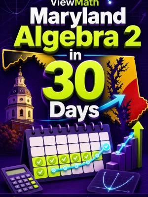 Maryland Algebra 2 in 30 Days