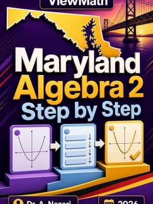 Maryland Algebra 2 Step by Step