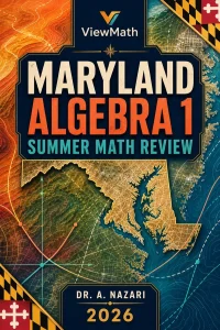 Maryland MCAP Algebra 1 Summer Math Review