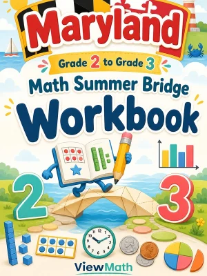 Maryland Grade 2 to Grade 3 Math Summer Bridge Workbook
