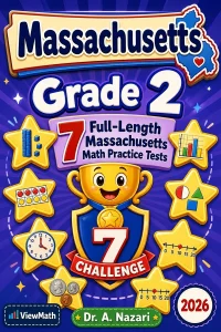 7 Full-Length Massachusetts Grade 2 Math Practice Tests