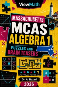 Massachusetts MCAS Algebra 1 Puzzles and Brain Teasers