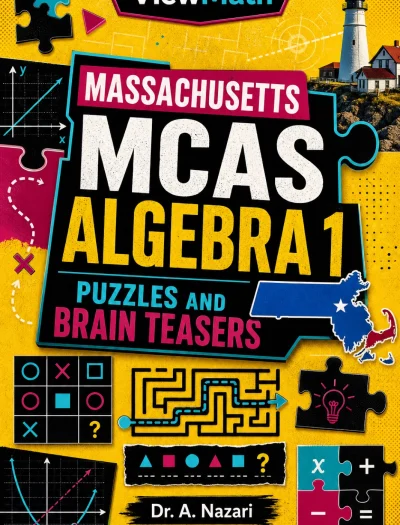 Massachusetts MCAS Algebra 1 Puzzles and Brain Teasers