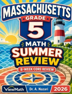 Massachusetts MCAS Grade 5 Math Summer Review