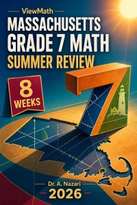 Massachusetts MCAS Grade 7 Math Summer Review