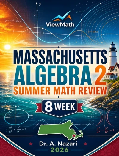 Massachusetts Algebra 2 Math Summer Review