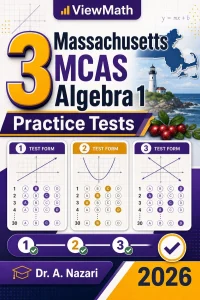 3 Massachusetts MCAS Algebra 1 Math Practice Tests