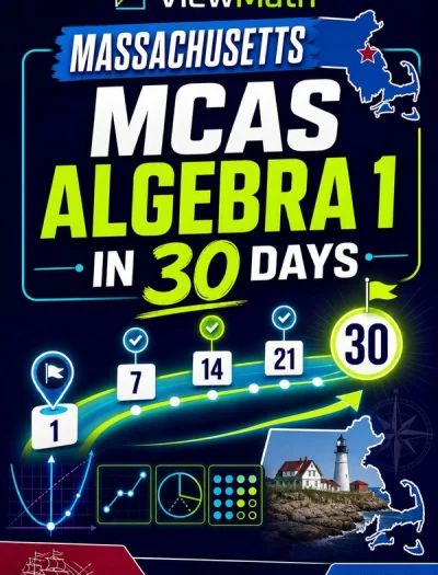Massachusetts MCAS Algebra 1 Math in 30 Days