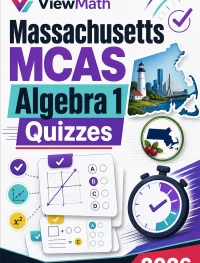 Massachusetts MCAS Algebra 1 Math Quizzes