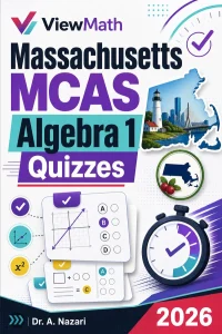 Massachusetts MCAS Algebra 1 Math Quizzes