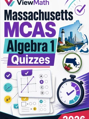 Massachusetts MCAS Algebra 1 Quizzes