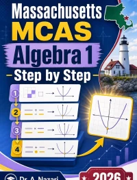 Massachusetts MCAS Algebra 1 Math Step by Step