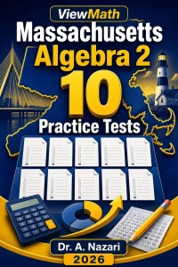 10 Full-Length Massachusetts Algebra 2 Practice Tests