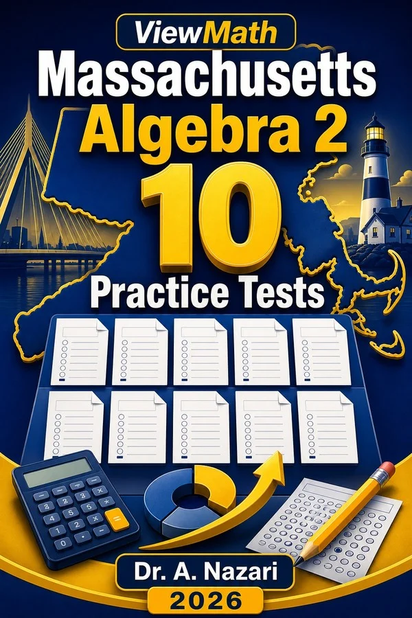 10 Full-Length Massachusetts Algebra 2 Practice Tests