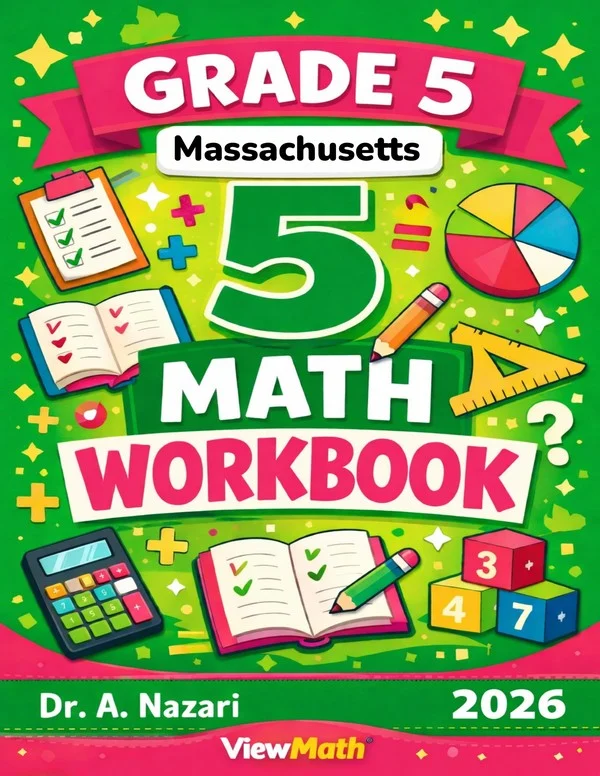 Massachusetts MCAS Grade 5 Math Workbook