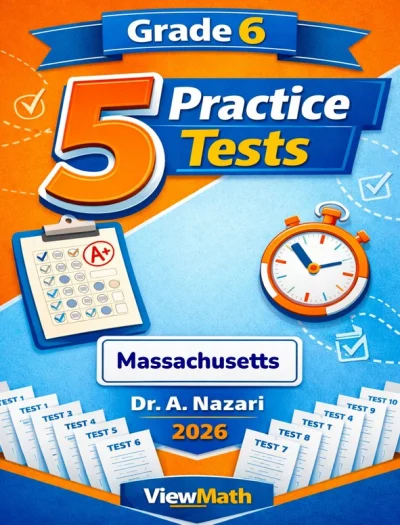 5 Full-Length Massachusetts MCAS Grade 6 Math Practice Tests