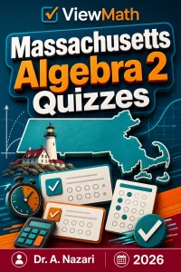 Massachusetts Algebra 2 Quizzes