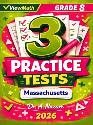 3 Massachusetts MCAS Grade 8 Math Practice Tests