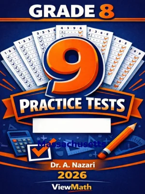 9 Full-Length Massachusetts MCAS Grade 8 Math Practice Tests
