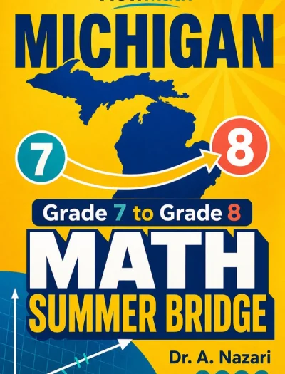 Michigan M-STEP Grade 7 to Grade 8 Math Summer Bridge