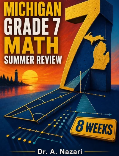 Michigan M-STEP Grade 7 Math Summer Review